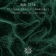 Vicious circle (remixes) cover image