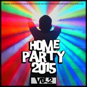 Home party, vol. 2 cover image