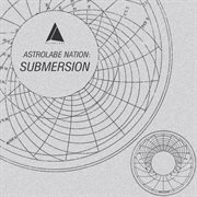 Astrolabe nation: submersion cover image