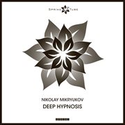 Deep hypnosis cover image