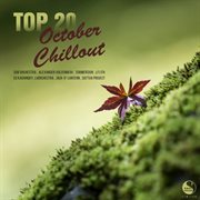 Top 20 october chillout cover image