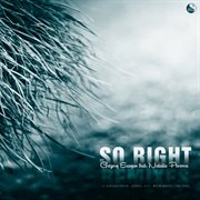 So right (remixes) cover image