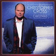 A Christopher Cross Christmas cover image