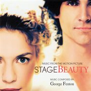 Stage beauty (original motion picture soundtrack) cover image