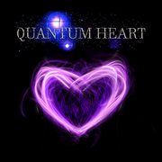 Quantum heart cover image