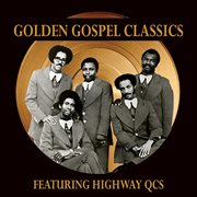 Golden gospel classics: highway qc's cover image