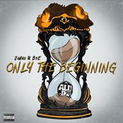 Only the beginning cover image