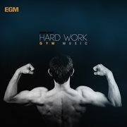 Hard work gym music cover image