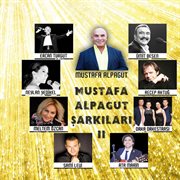Mustafa alpagut şarkıları 2 cover image