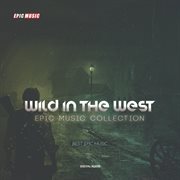 Wild in the west cover image