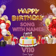 Happy Birthday song with names. V110 cover image