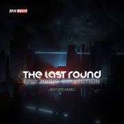 The Last Round cover image