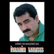 Dünü Ve Bugünü İle Dünü Ve Bugünü İle