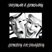 Comedy or tragedy cover image
