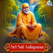Sri Sai Aalapana cover image