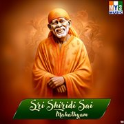Sri Shiridi Sai Mahathyam cover image