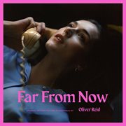 Far from now cover image