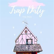 Trap dirty cover image