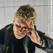 Memories don't die cover image