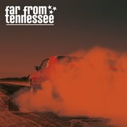 Far from tennessee cover image