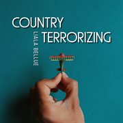 Country terrorizing cover image