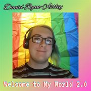 Welcome to my world 2.0 cover image