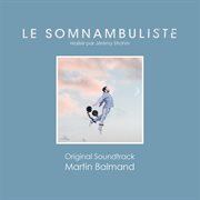 Le somnambuliste: original soundtrack cover image
