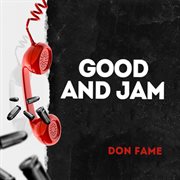 Good and jam cover image