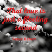 That love is just a fleeting second cover image