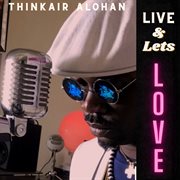 Live and lets love cover image