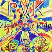Zieh́s dir rein cover image