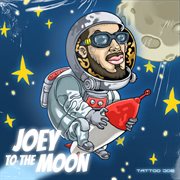 Joey to the moon cover image