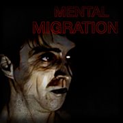 Mental migration cover image