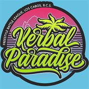 Verbal paradise, freestyle battle league, los cabos, b.c.s cover image