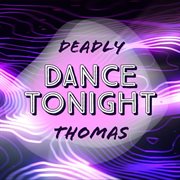 Dance tonight cover image