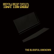 The blissful unknown cover image