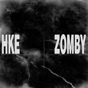 Hke x zomby cover image