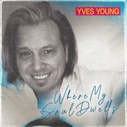 Where my soul dwells cover image