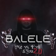 Me vs. evil & you 2.0 cover image