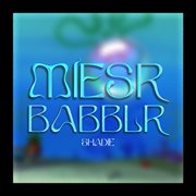Miesr babblr cover image