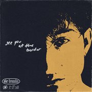 see you at the border cover image