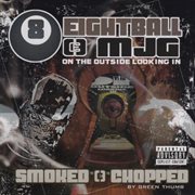 On the outside looking in (smoked & chopped) cover image