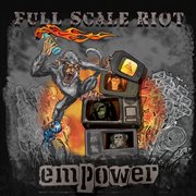 Full scale riot - empower cover image