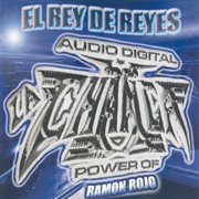 El Rey De Reyes El Rey De Reyes