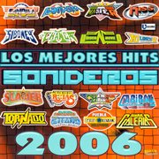 Los mejores hits sonideros 2006 cover image