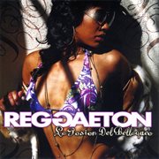 Reggaeton - la posion del bellaqueo cover image