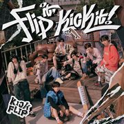 Flip It, Kick It!