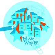 Tell me why ep cover image