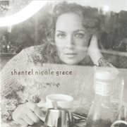 Shantel nicole grace, ep cover image
