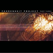 Fahrenheit project part three cover image
